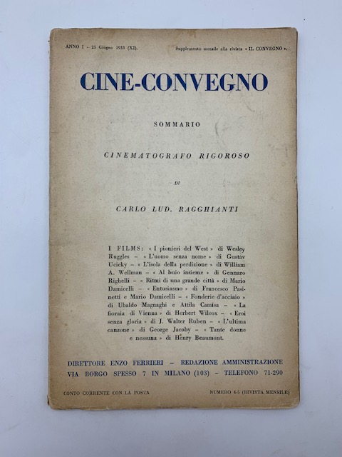 Cine-convegno. Supplemento mensile alla rivista Il convegno, 25 giugno 1933